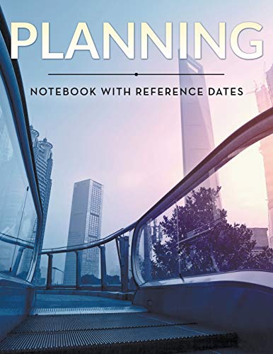 Planning Notebook With Reference Dates [Paperback]