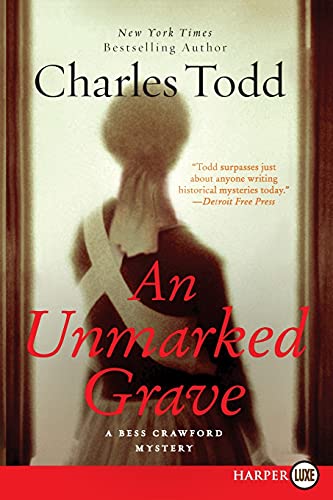 Unmarked Grave LP, An A Bess Crawford Mystery [Paperback]