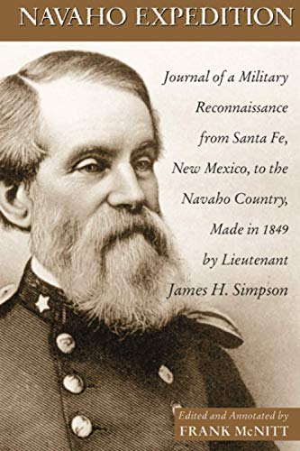 Navajo Expedition Journal Of A Military Reconnaissance From Santa Fe, New Mexic [Paperback]