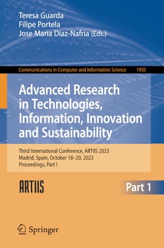 Advanced Research in Technologies, Information, Innovation and Sustainability T [Paperback]