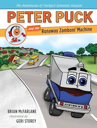 Peter Puck and the Runaway Zamboni Machine [Hardcover]