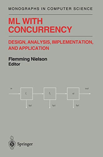 ML with Concurrency Design, Analysis, Implementation, and Application [Paperback]