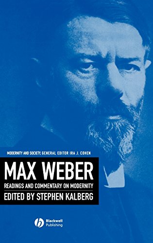 Max Weber Readings And Commentary On Modernity [Hardcover]
