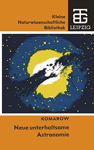 Neue unterhaltsame Astronomie [Paperback]