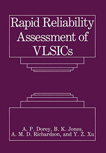 Rapid Reliability Assessment of VLSICs [Paperback]