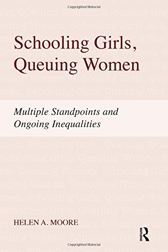 Schooling Girls, Queuing Women [Hardcover]