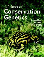 A Primer of Conservation Genetics [Paperback]