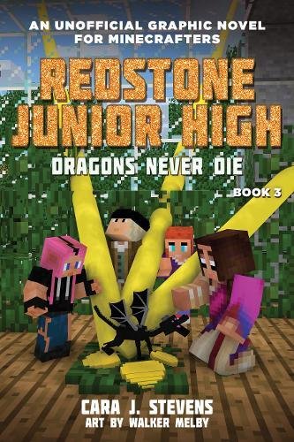 Dragons Never Die Redstone Junior High 3 [Paperback]