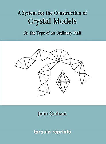 Crystal Models On the Type of an Ordinary Plait [Paperback]