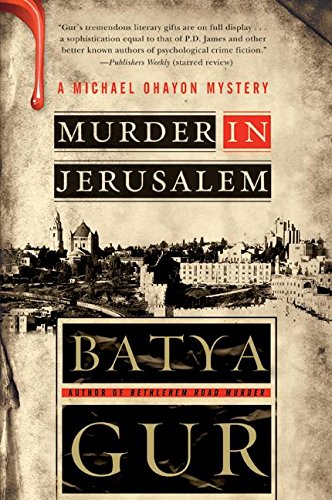 Murder in Jerusalem A Michael Ohayon Mystery [Paperback]