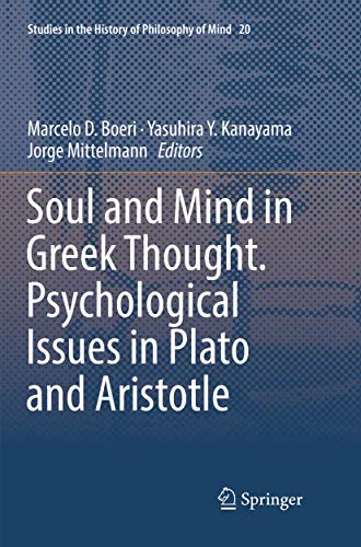 Soul and Mind in Greek Thought. Psychological Issues in Plato and Aristotle [Paperback]