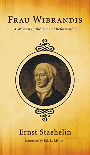 Frau Wibrandis [Hardcover]