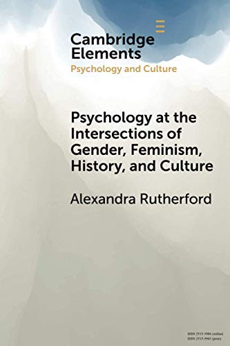 Psychology at the Intersections of Gender, Feminism, History, and Culture [Paperback]