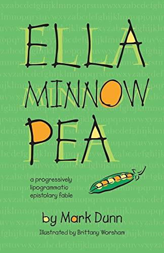 Ella Minnow Pea 20th Anniversary Illustrated Edition [Hardcover]