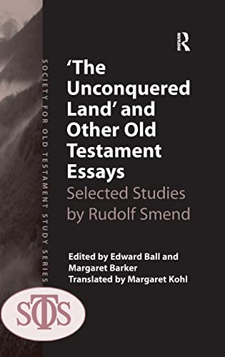 'The Unconquered Land' and Other Old Testament Essays Selected Studies by Rudol [Hardcover]