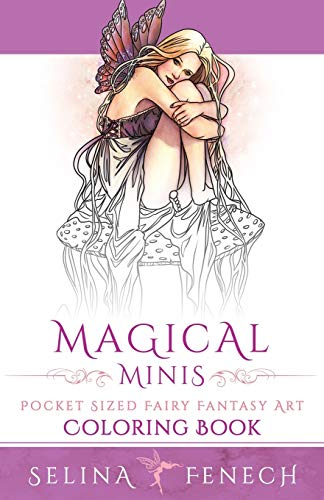 Magical Minis Pocket Sized Fairy Fantasy Art Coloring Book (fantasy Art Colorin [Paperback]