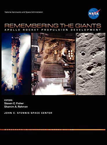 Remembering The Giants Apollo Rocket Propulsion Development (nasa Monographs In [Hardcover]