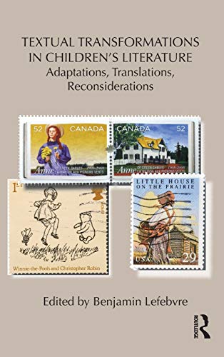 Textual Transformations in Children's Literature Adaptations, Translations, Rec [Hardcover]