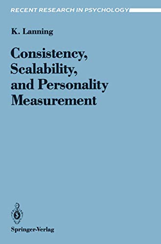 Consistency, Scalability, and Personality Measurement [Paperback]