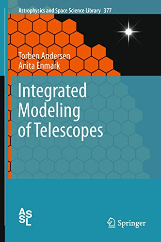 Integrated Modeling of Telescopes [Hardcover]