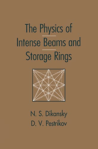 The Physics of Intense Beams and Storage Rings [Hardcover]
