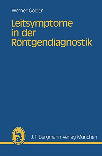 Leitsymptome in der Rntgendiagnostik [Paperback]