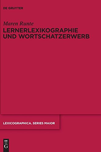 Lernerlexikographie und Wortschatzerwerb [Hardcover]