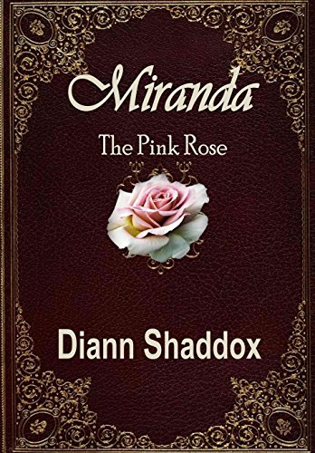 Miranda The Pink Rose [Hardcover]