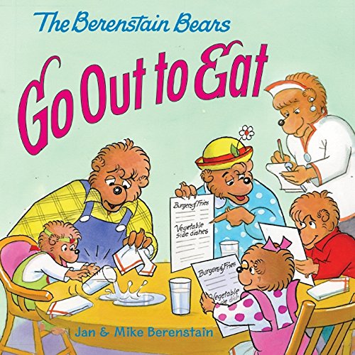 The Berenstain Bears Go Out to Eat [Paperback]