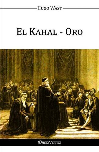 El Kahal - Oro (spanish Edition) [Paperback]