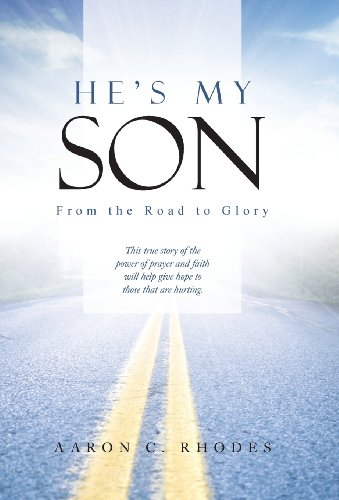 He's My Son From The Road To Glory [Hardcover]