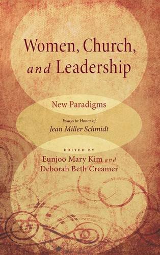 Women, Church, And Leadership New Paradigms [Hardcover]