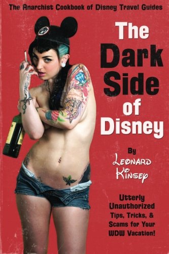 The Dark Side Of Disney [Paperback]