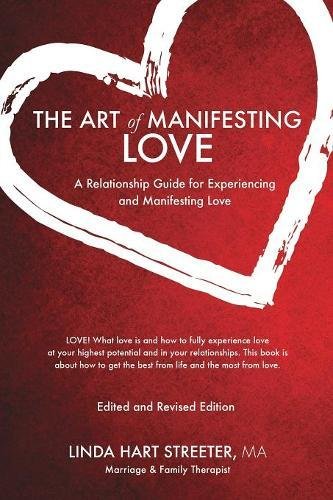 The Art Of Manifesting Love [Paperback]