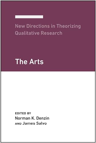 New Directions in Theorizing Qualitative Research The Arts [Hardcover]
