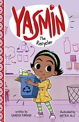 Yasmin the Recycler [Paperback]
