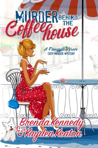 Murder Behind the Coffeehouse [Paperback]