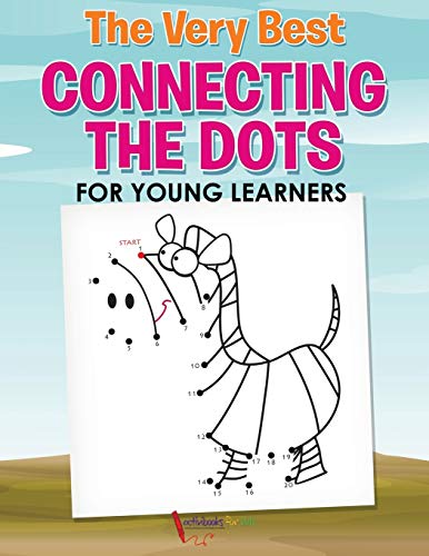 Very Best Connecting the Dots for Young Learners [Paperback]
