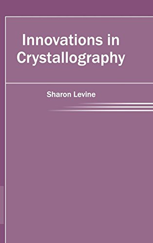 Innovations In Crystallography [Hardcover]