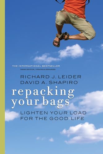 Repacking Your Bags Lighten Your Load for the Good Life [Paperback]