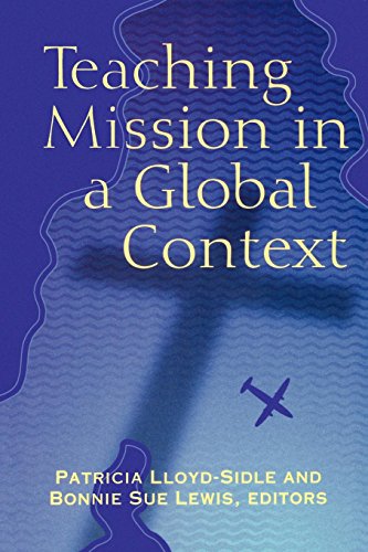 Teaching Mission In A Global Context [Paperback]