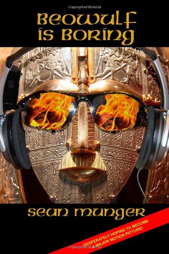 Beowulf Is Boring [Paperback]
