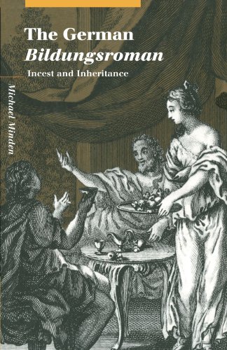The German Bildungsroman Incest and Inheritance [Paperback]