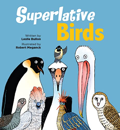 Superlative Birds [Paperback]