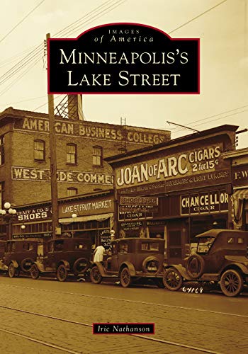 Minneapolis's Lake Street [Paperback]
