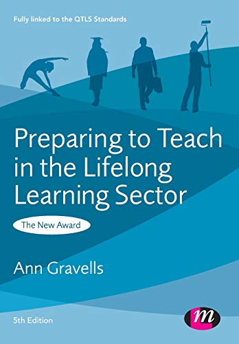 Preparing to Teach in the Lifelong Learning Sector [Paperback]