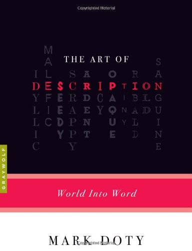 The Art of Description World into Word [Paperback]
