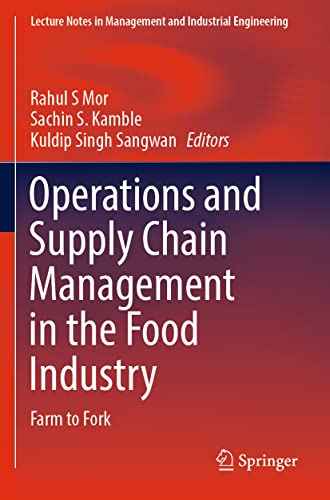 Operations and Supply Chain Management in the Food Industry Farm to Fork [Paperback]