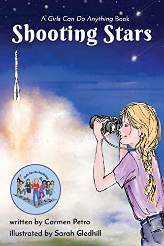 Shooting Stars  A Girls Can Do Anything Book [Paperback]