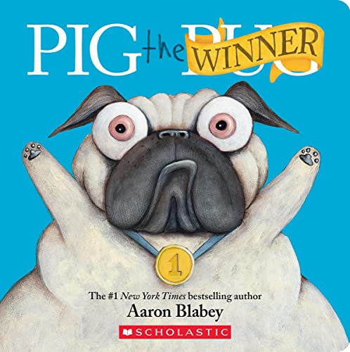 Pig the Winner (Pig the Pug) [Board book]